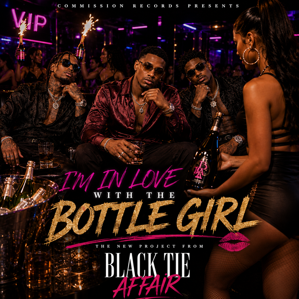 I'm in Love with the Bottle Service Girl single cover by Black Tie Affair on Commission Records, showing three stylishly dressed men in sunglasses in a neon-lit VIP nightclub booth with champagne and sparklers as a bottle-service woman presents a BTA champagne bottle, with pink and gold script title lettering